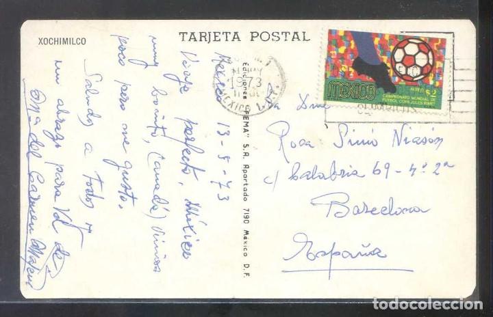 Postales: M&eacute;xico DF. *Xochimilco...* Circulada 1973. - Foto 2