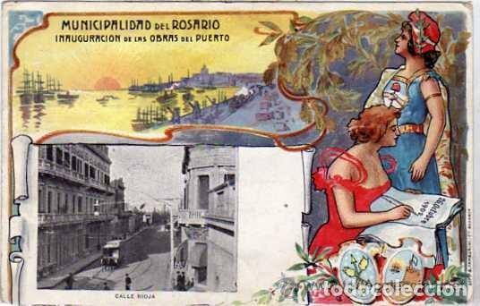 Postales: Municipalidad del Rosario. Inauguraci&oacute;n de las obras del Puerto. Calle Rioja. Es. Tamburini.