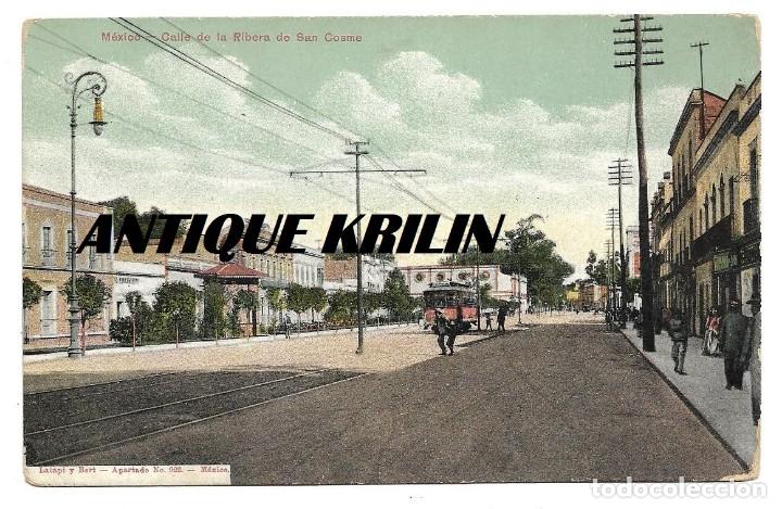 Postales: MEXICO .- CALLE DE LA RIBERA DE SAN COSME  .- EDICION LATAPI Y BERT - Foto 1