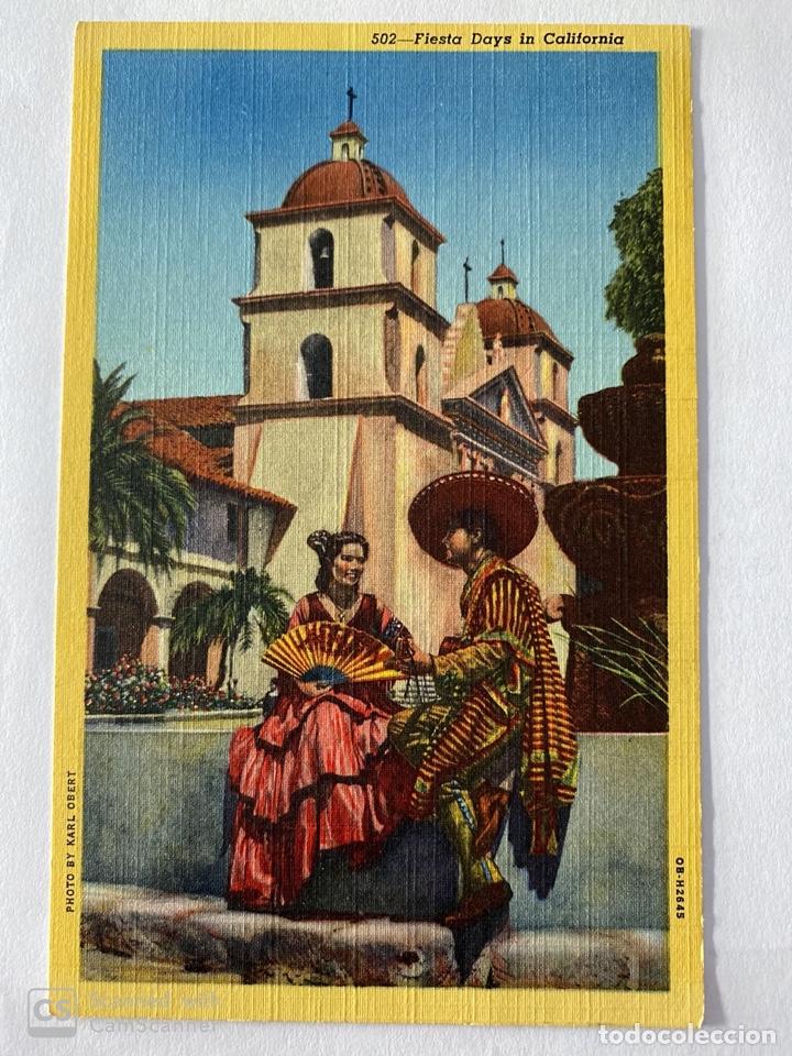 Postais: TARJETA POSTAL. EEUU. CALIFORNIA. 502.- FIESTA DAYS IN CALIFORNIA. PHOTO KARL OBERT.