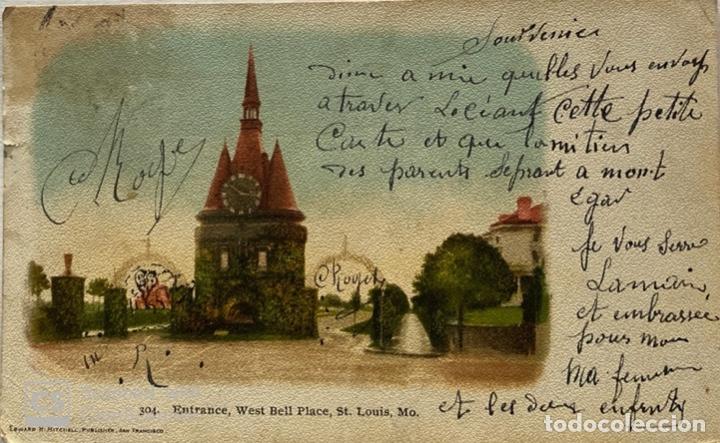 Postcards: TARJETA POSTAL. EEUU. MISURI. ST. LOUIS. 304.- ENTRANCE, WEST BELL PLACE. A&Ntilde;O 1904