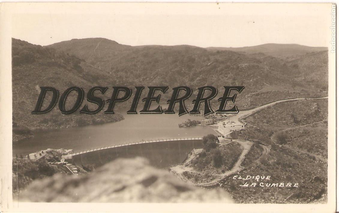 Cartes Postales: POSTAL, EL DIQUE-LA CUMBRE-CORDOBA, ARGENTINA, SIN CIRCULAR