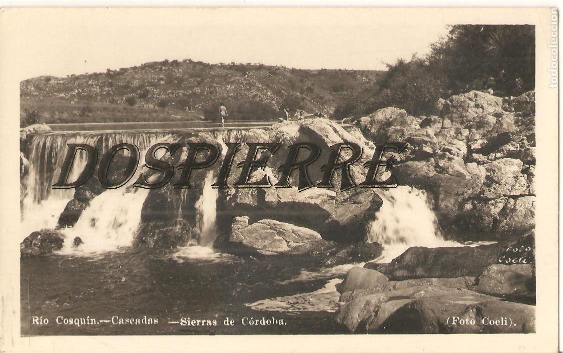 Postcards: FOTO-POSTAL, R&Iacute;O COSQU&Iacute;N-CASCADAS-SIERRAS DE C&Oacute;RDOBA, ARGENTINA, FOTO COELI, SIN CIRCULAR