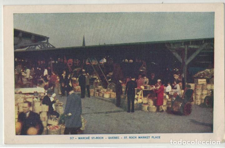 Postales: March&eacute; St-Roch. Mercado Qu&eacute;bec Canada. St. Roch Market Place. / Circulada A&ntilde;os 50