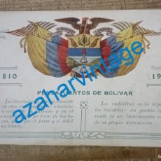 Postales: COLOMBIA, CENTENARIO INDEPENDENCIA, PENSAMIENTOS DE BOLIVAR, RARISIMA
