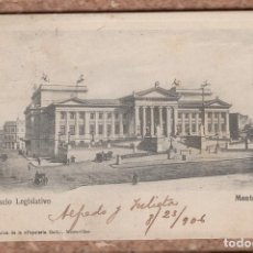 Postales: URUGUAY · MONTEVIDEO. PALACIO LEGISLATIVO, 1906. Lote 402353859