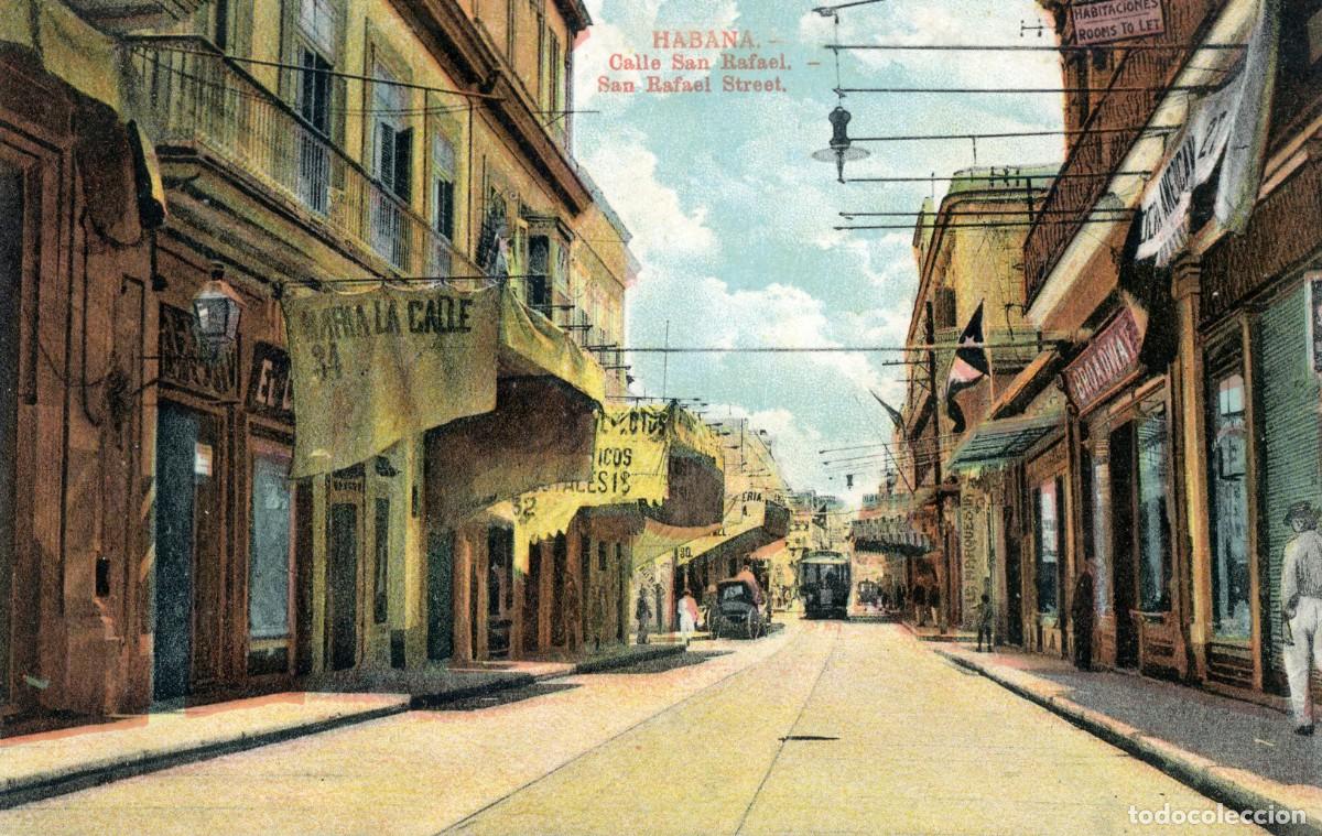 Postcards: CUBA ANTIGUA POSTAL - HABANA, CALLE SAN RAFAEL - SAN RAFAEL STREET