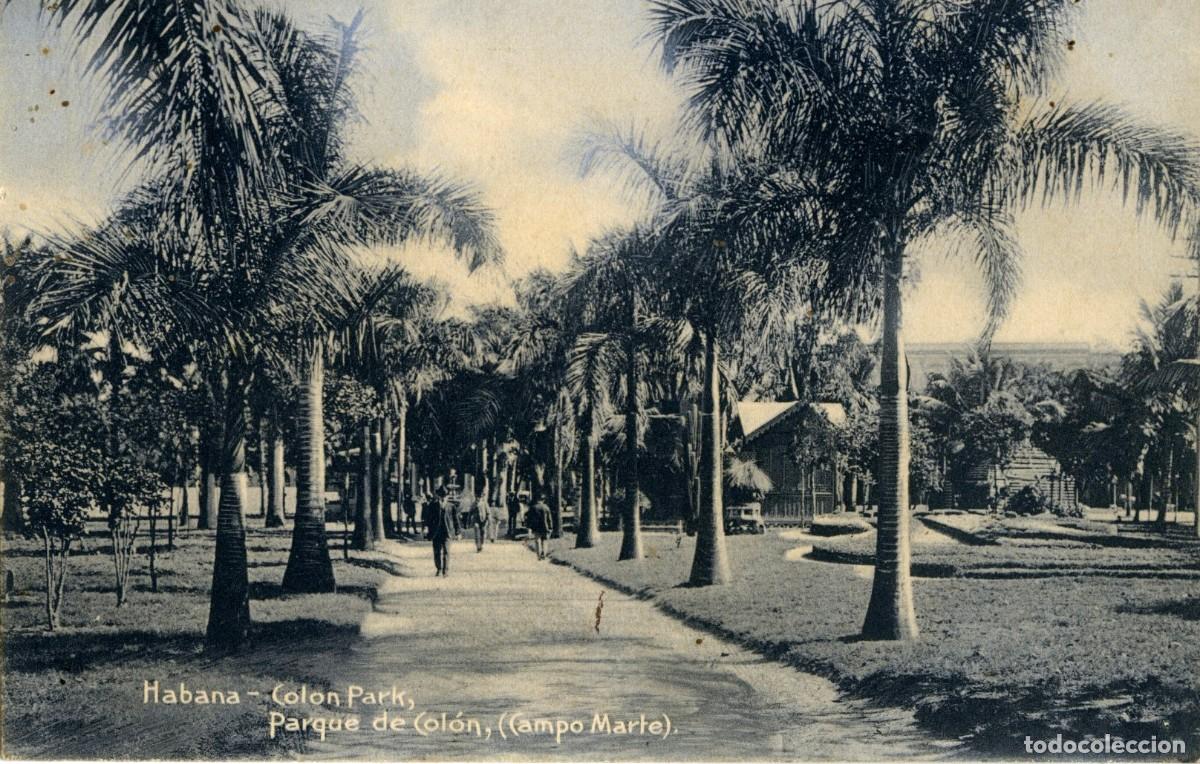 Postcards: CUBA ANTIGUA POSTAL - HABANA, COLON PARK - PARQUE DE COL&Oacute;N, (CAMPO MARTE)