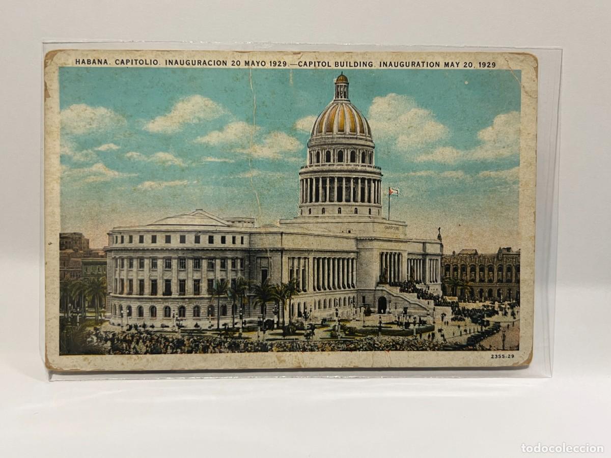 Cartes Postales: TARJETA POSTAL. CUBA. HABANA. CAPITOLIO. INAUGURACION 20 MAYO 1929. N&ordm; 72. ED. C. JORDI