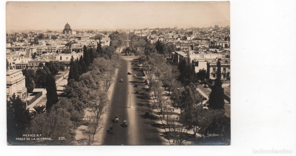Postcards: POSTAL DE MEXICO -PASEO DE LA REFORMA.