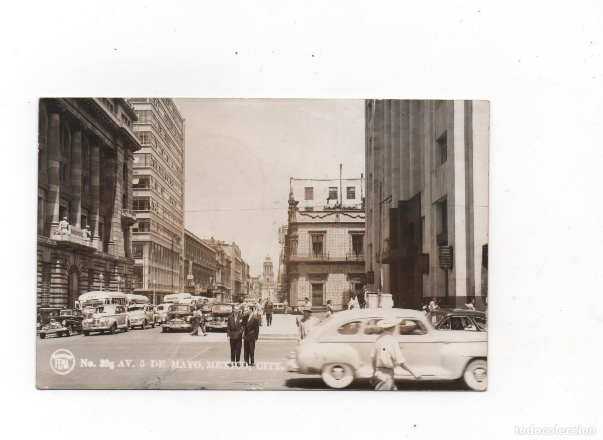 Postcards: POSTAL DE MEXICO -AVENIDA CINCO DE MAYO