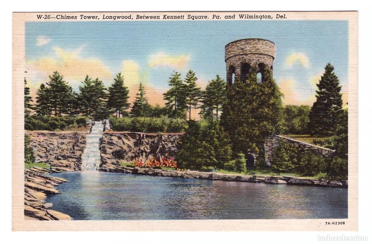 Postkarten: KENNETT SQUARE (ESTADOS UNIDOS) &bull; LONGWOOD GARDENS &bull; CHIMES TOWER