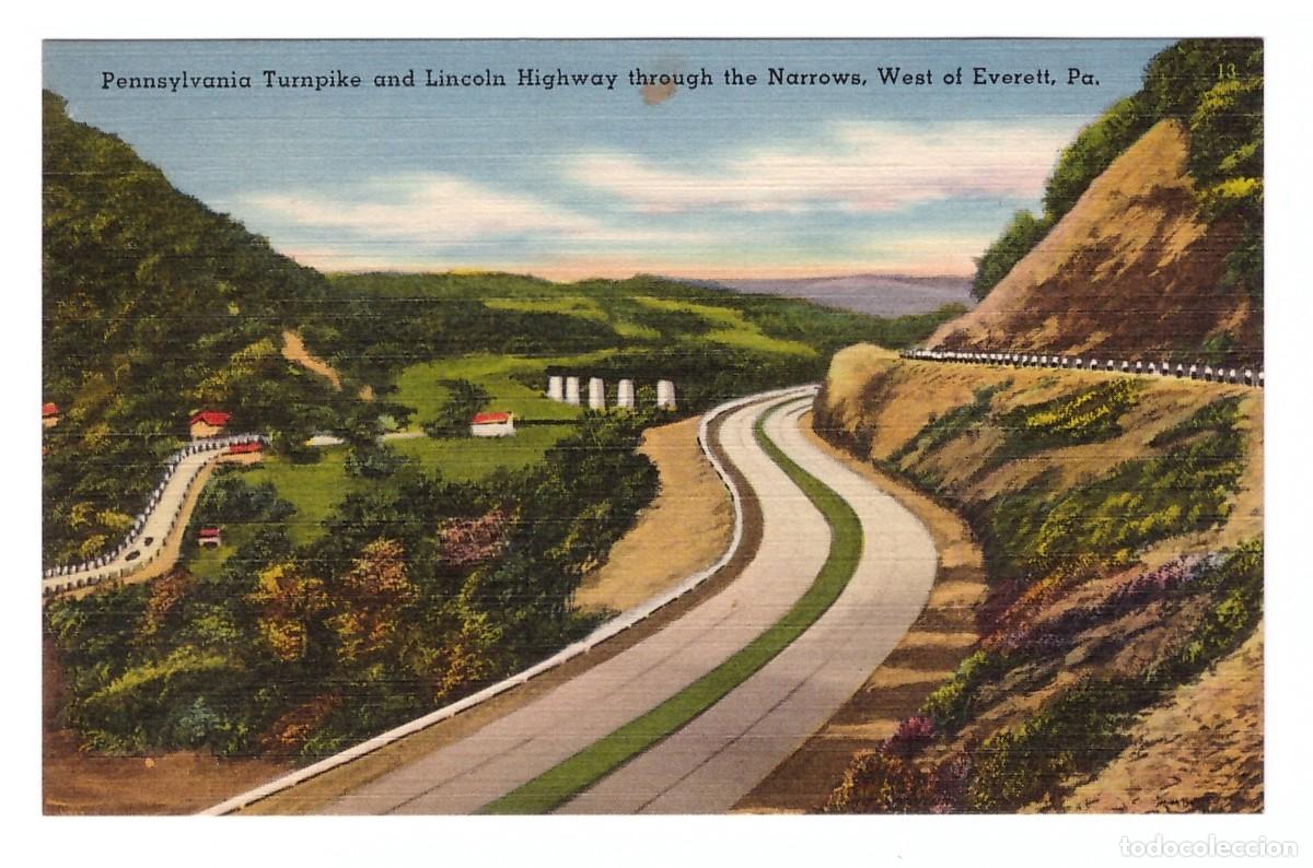 Postkarten: WEST OF EVERETT (ESTADOS UNIDOS) &bull; PENNSYLVANIA TURNPIKE AND LINCOLN HIGHWAY THROUGH THE NARROWS