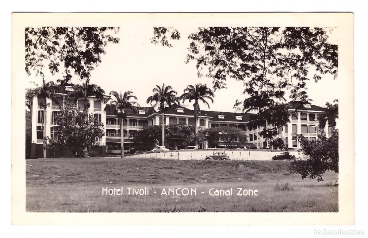 Postais: ANCON (CANAL DE PANAM&Aacute;) &bull; HOTEL TIVOLI