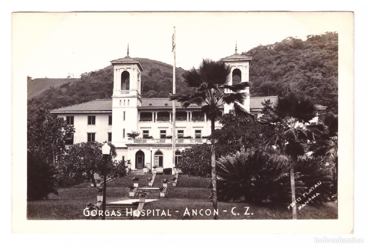 Postais: ANCON (CANAL DE PANAM&Aacute;) &bull; GORGAS HOSPITAL