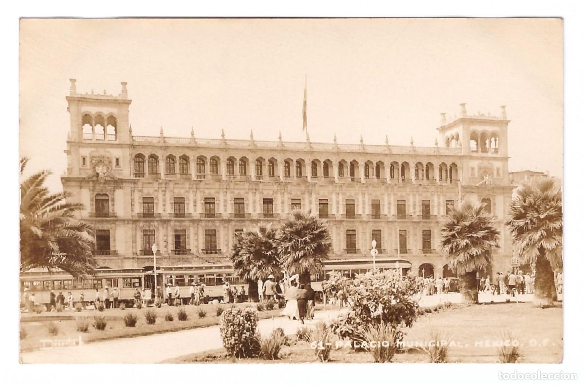 Postais: M&Eacute;XICO D.F. (M&Eacute;XICO) &bull; PALACIO MUNICIPAL