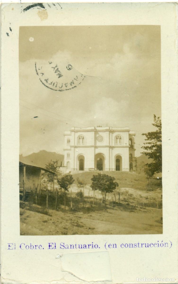 Cartes Postales: CUBA. SANTUARIO DEL COBRE EN CONSTRUCCI&Oacute;N.CIRCULADA EN 1928. FOTOGR&Aacute;FICA. MUY RARA.
