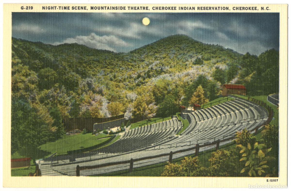 Postales: CHEROKEE (North Carolina)_Mountainside Theatre_Asheville b
