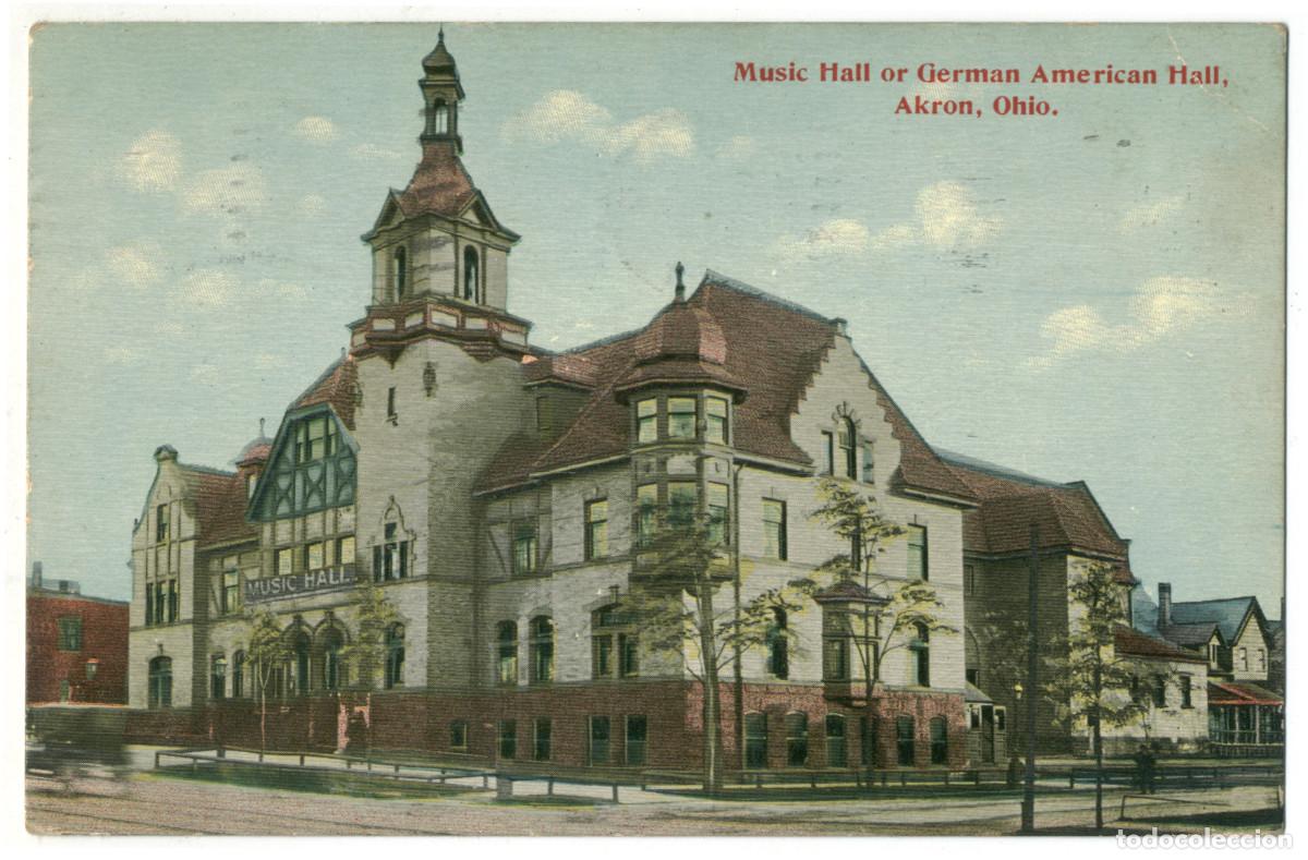 Postales: AKRON_MUSIC Hall or German American Hall [auditorios]_Sin datos