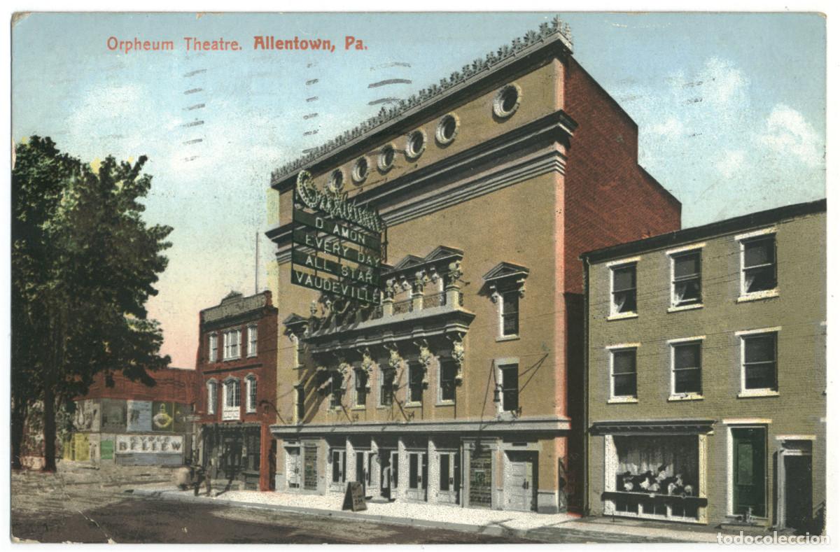 Postales: ALLENTOWN (Pennsylvania)_Orpheum Theatre_C. H. Schmid
