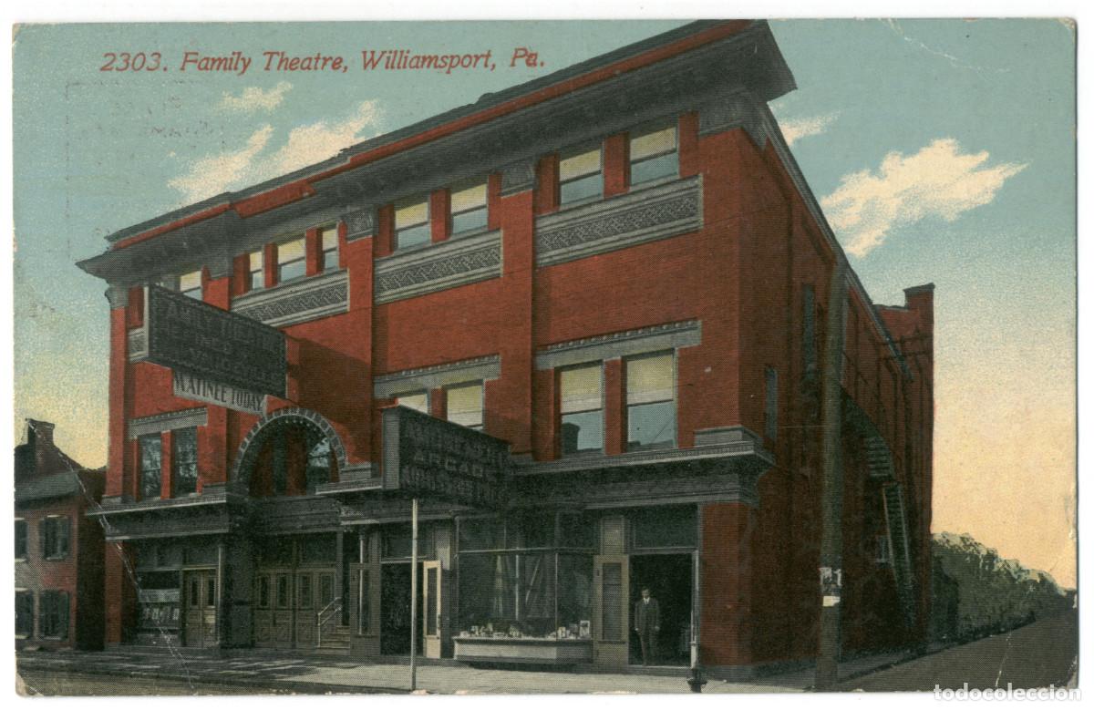 Postais: WILLIAMSPORT (Pennsylvania)_Family Theatre [arquitectura teatros]_C.A.R. 1186
