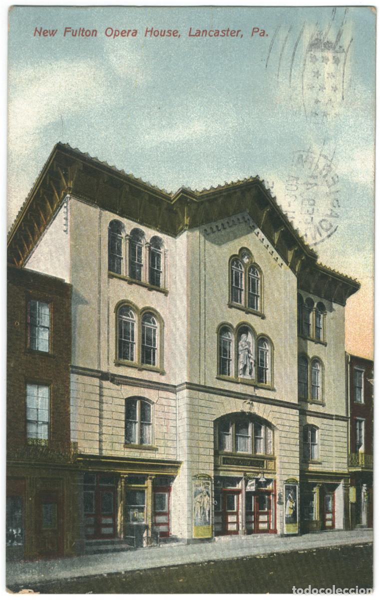 Postais: LANCASTER (Pennsylvania)_New FUlton Opera House_I. Steinfeldt