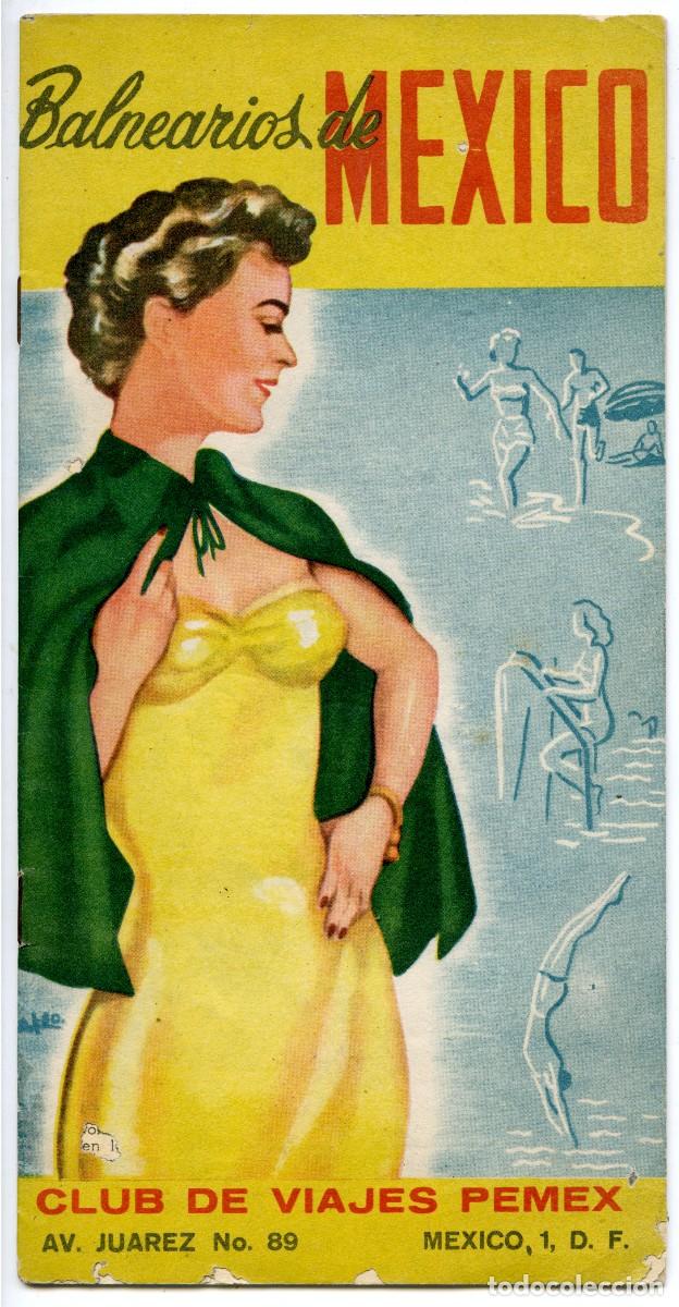 Postais: MUY ANTIGUO CAT&Aacute;LOGO DE BALNEARIOS DE M&Eacute;XICO - 1962