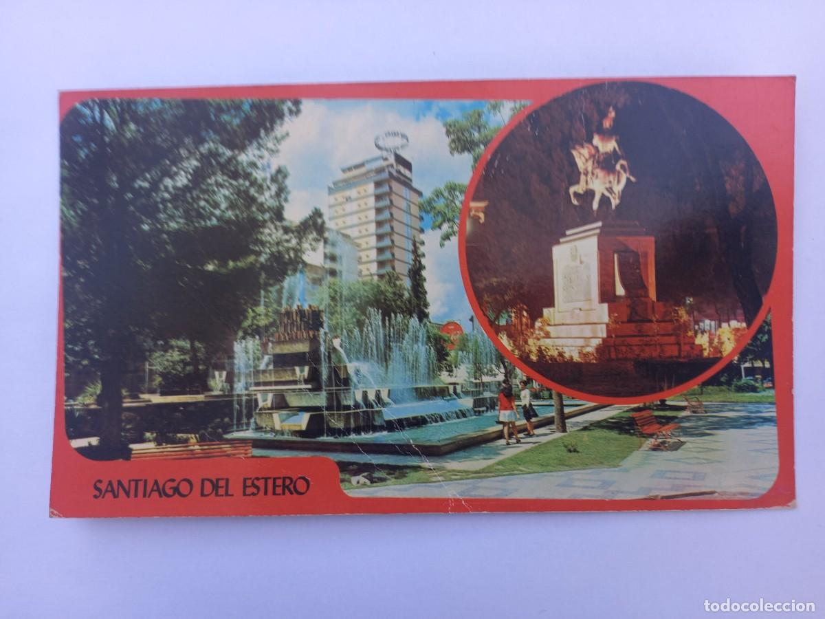 Postais: SANTIAGO DEL ESTERO PLAZA LIBERTAD Y MONUMENTO A SAN MARTIN, N&deg; 5988 ARGENTINA