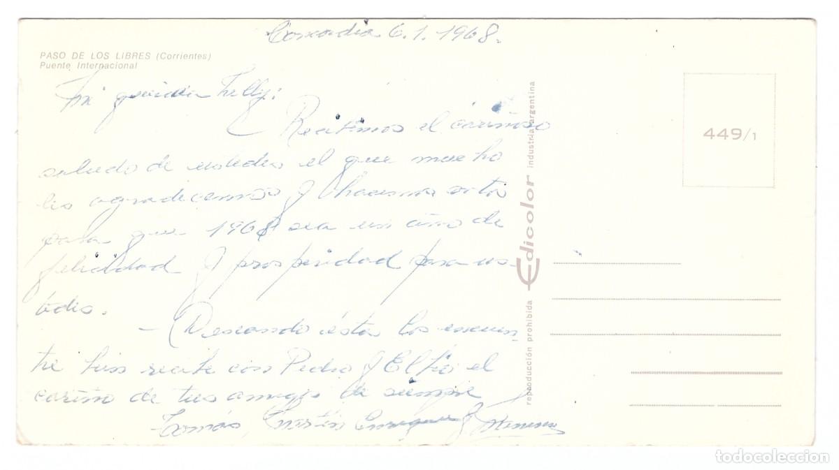 Postales: ARGENTINA &bull; PASO DE LOS LIBRES / CORRIENTES &bull; PUENTE INTERNACIONAL - Foto 2