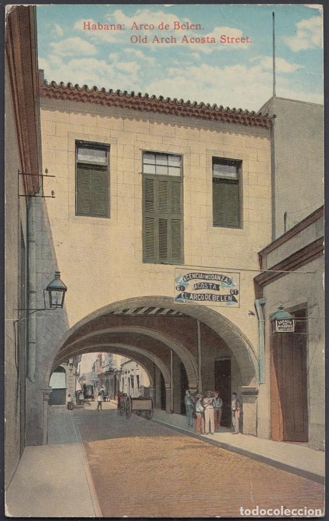 Cartes Postales: POS-384 CUBA POSTCARD. CIRCA 1910. ARCO DE BELEN. OLD HAVANA BELEN STREET.
