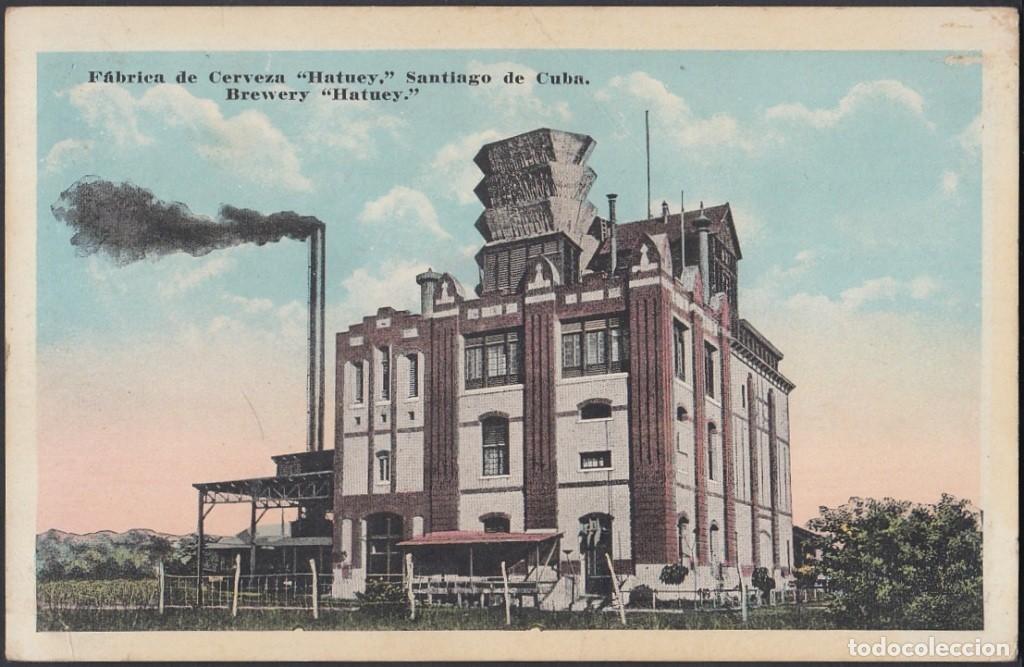 Cartes Postales: POS-438 CUBA POSTCARD CIRCA 1920 SANTIAGO DE CUBABACARDI HATUEY BREWERY.