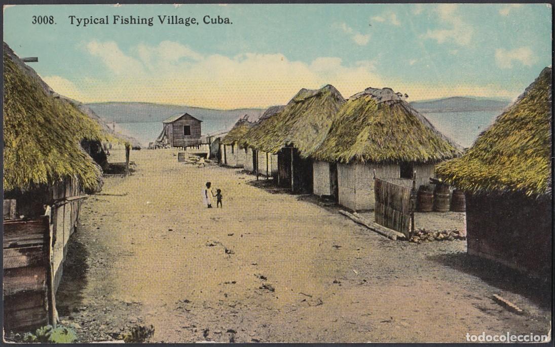 Cartes Postales: POS-478 CUBA POSTCARD. CIRCA 1910. PUEBLO DE PESCADORES. TYPICAL FISHING VILLAGE.