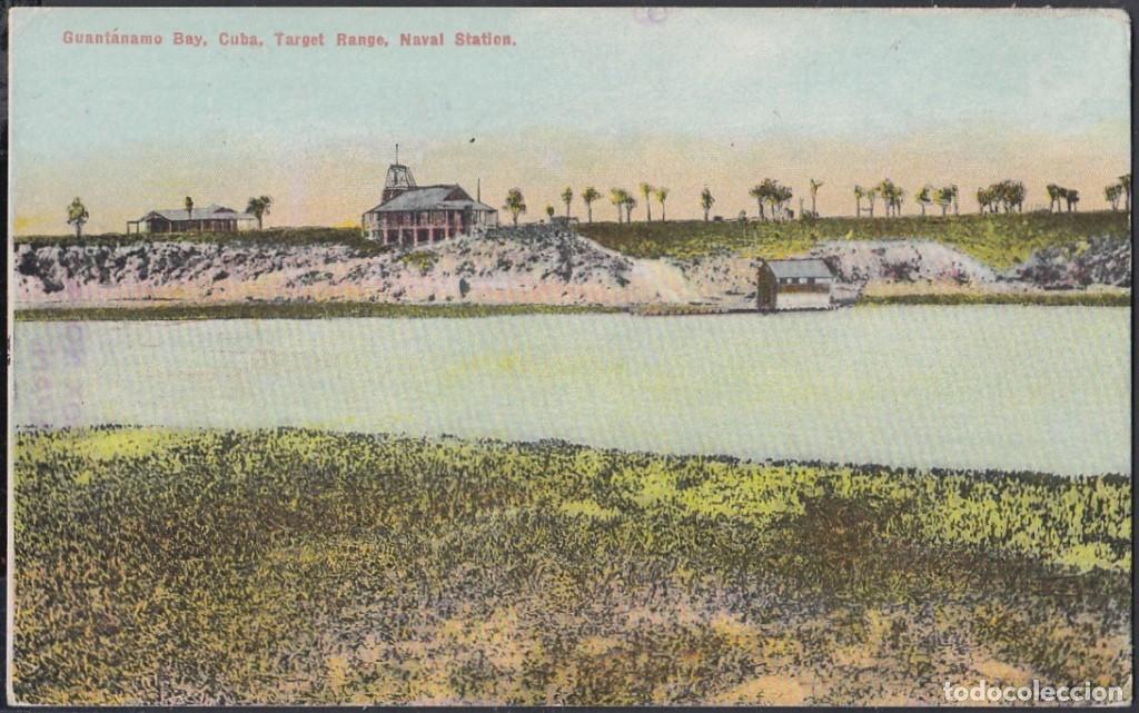 Cartes Postales: POS-531 CUBA POSTCARD. 1916. GUANTANAMO BAY. BASE NAVAL NAVAL STATION.