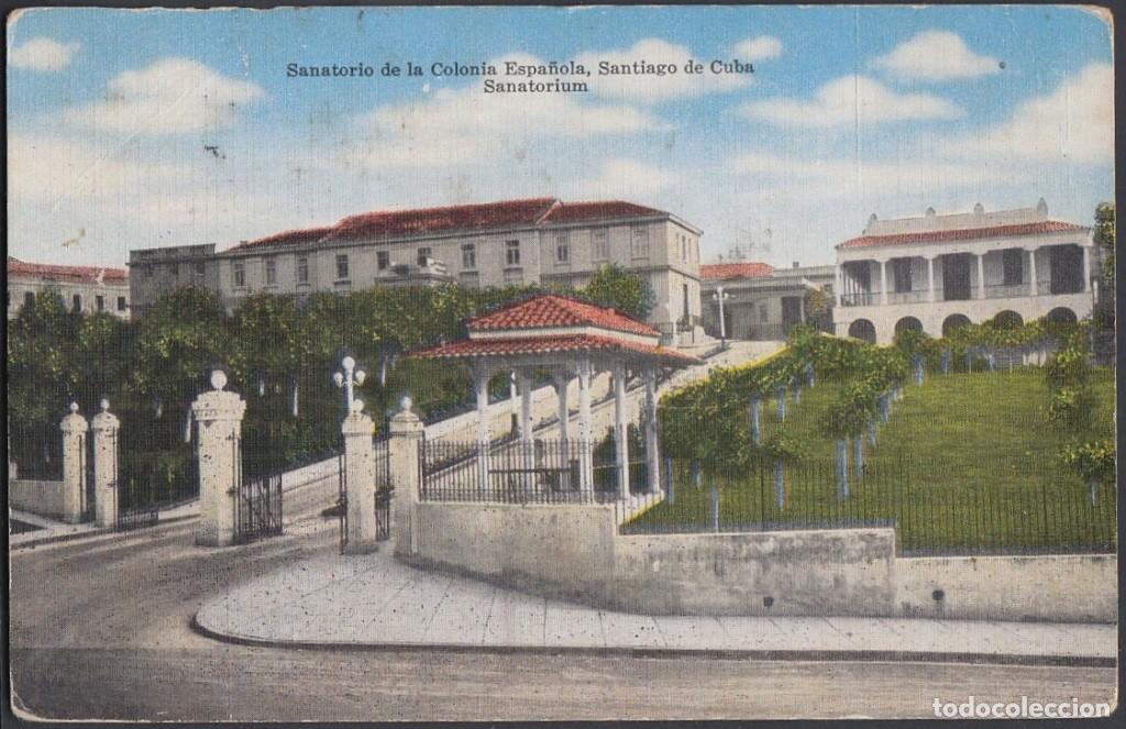 Cartes Postales: POS-568 CUBA POSTCARD. CIRCA 1920. SANTIAGO DE CUBA. SANATORIO COLONIA ESPA&Ntilde;OLA.