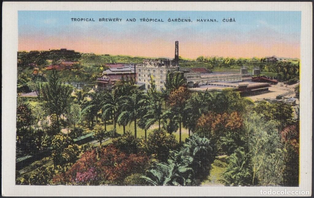 Postkarten: POS-585 CUBA POSTCARD. CIRCA 1950. HABANA. TROPICAL BREWERY BEER AND GARDEN.