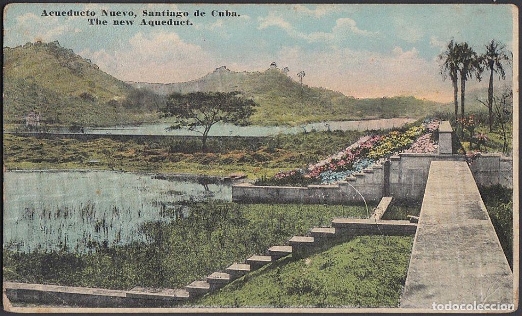 Cartes Postales: POS-660 CUBA POSTCARD. CIRCA 1920. SANTIAGO DE CUBA. ACUEDUCTO NUEVO AQUADUCT.