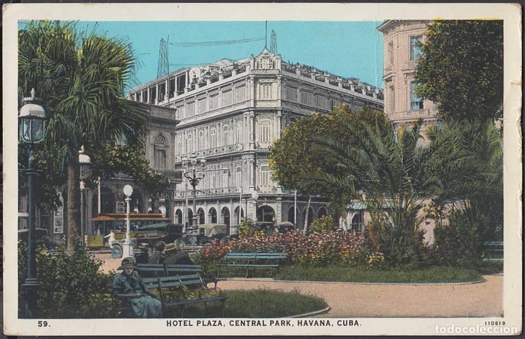 Cartes Postales: POS-678 CUBA POSTCARD. 1928. HABANA. PARQUE CENTRAL HOTEL PLAZA. CENTRAL PARK.