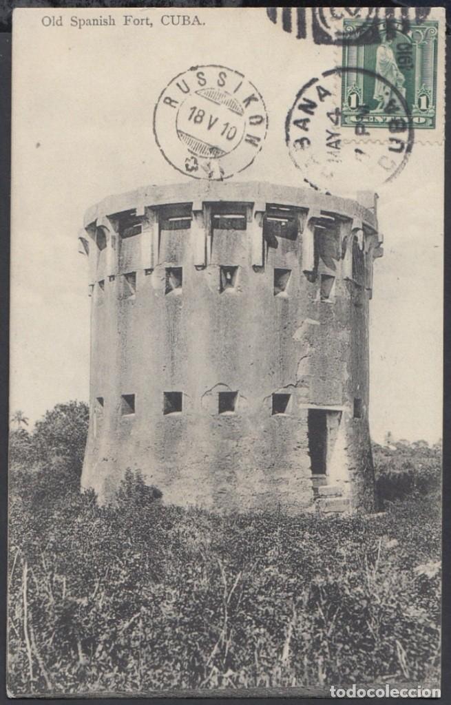 Cartes Postales: POS-721 CUBA POSTCARD. 1910. OLD SPANISH FORT. FUERTE ESPA&Ntilde;OL TO SWITZERLAND.