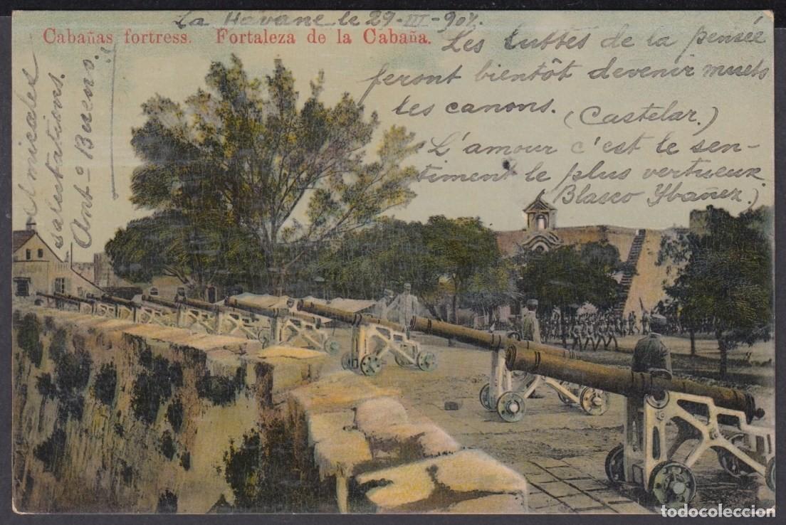 Postcards: POS-993 CUBA ANTILLES 1907 POSTCARD CASTILLO DE LA CABA&Ntilde;A FORTRESS. BATERIA CA&Ntilde;ONES TO FRANCE.