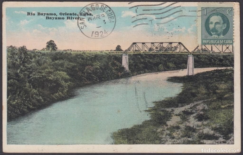 Postcards: POS-1017 CUBA POSTCARD. 1924. BAYAMO RIVER AND BRIDGES. PUNTE RIO BAYAMO TO DOS CAMINOS, ORIENTE.