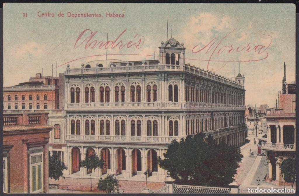 Postcards: POS-1012 CUBA POSTCARD. 1908. CENTRO DE DEPENDIENTES DE LA HABANA.