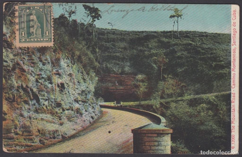 Postcards: POS-1050 CUBA POSTCARD. 1908. SANTIAGO DE CUBA, CAMINO EN LA MONTA&Ntilde;A.