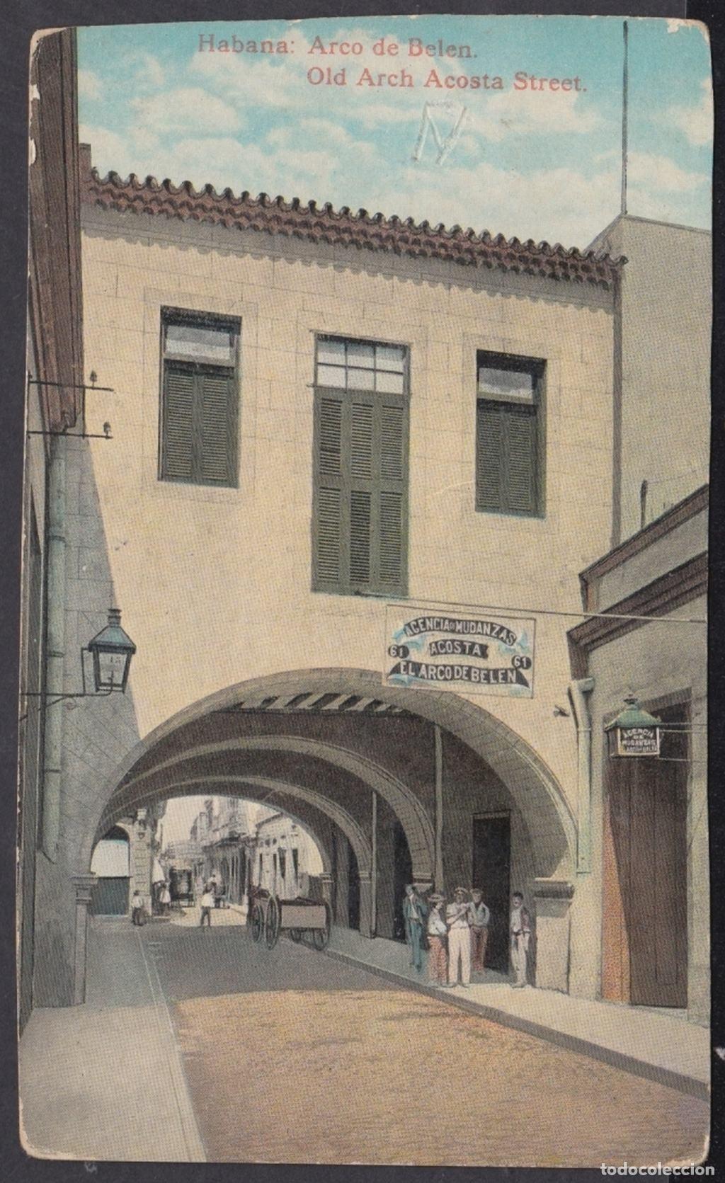 Postcards: POS-1048 CUBA POSTCARD. CIRCA 1910. OLD HAVANA, ARCO DE BELEN STREET.