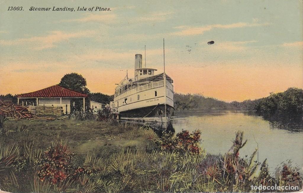 Postais: POS-1109 CUBA 1911 POSTCARD PINES IS, STEAMER LANDING TO GIJON SPAIN