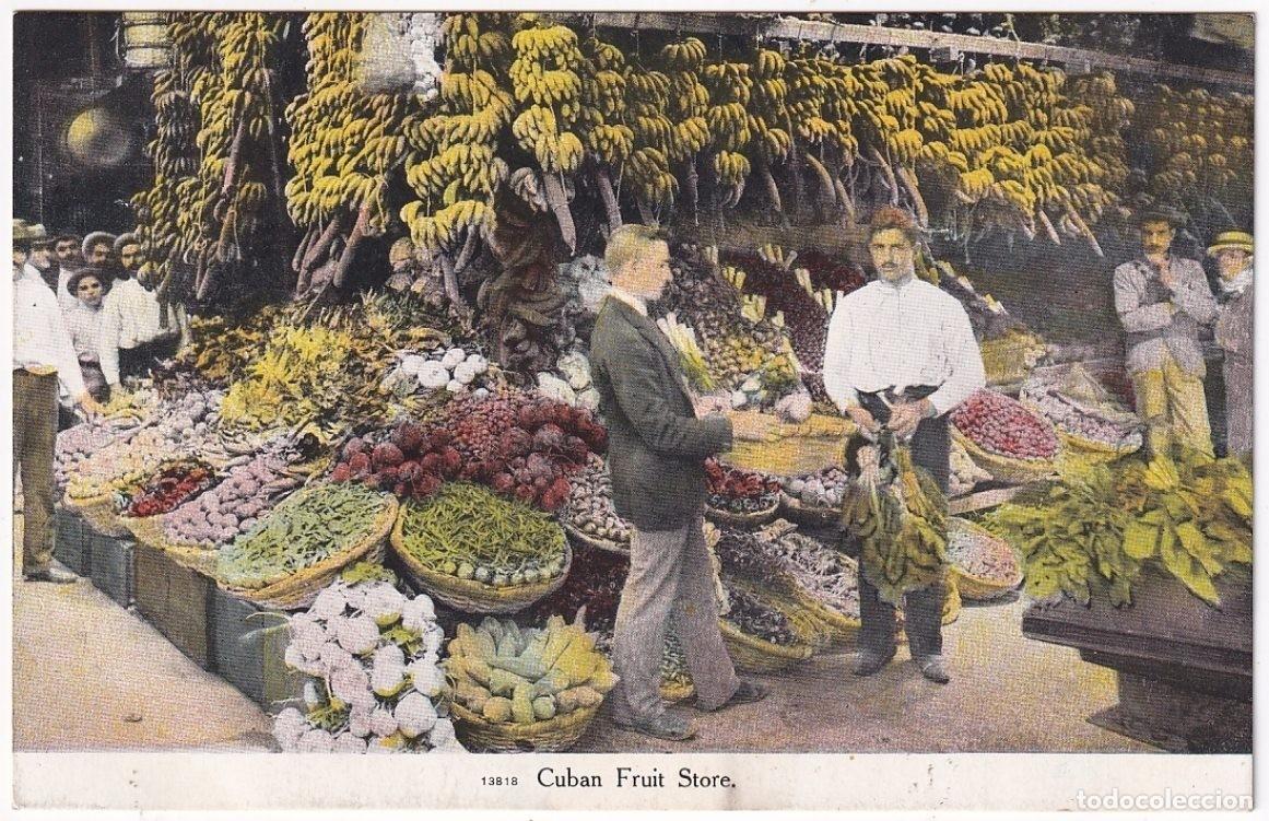 Postais: POS-1122 CUBA POSTCARD UNUSED CIRCA 1910 FRUIT STORE, PUESTO DE FRUTAS