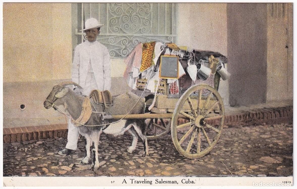 Postcards: POS-1164 CUBA POSTCARD UNUSED CIRCA 1910 SALESMAS TRAVELING, VENDEDOR AMBULANTE CARRO DE CABRAS.