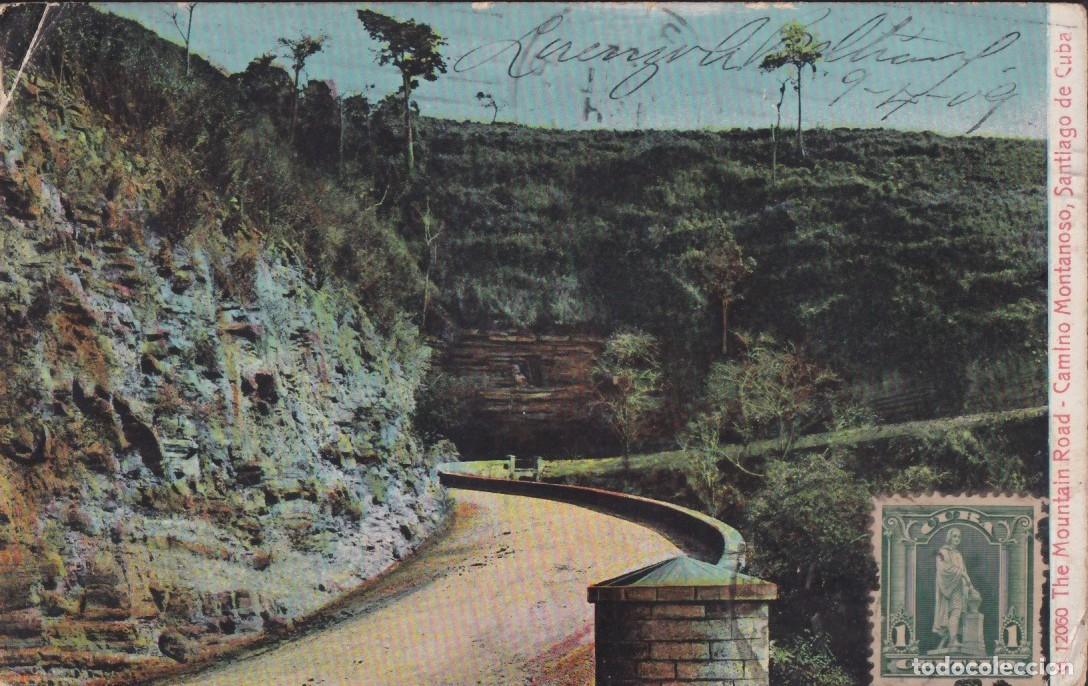 Postkarten: POS-1556 CUBA POSTCARD 1909 SANTIAGO MOUNTAING ROAD CAMINO MONTA&Ntilde;A.