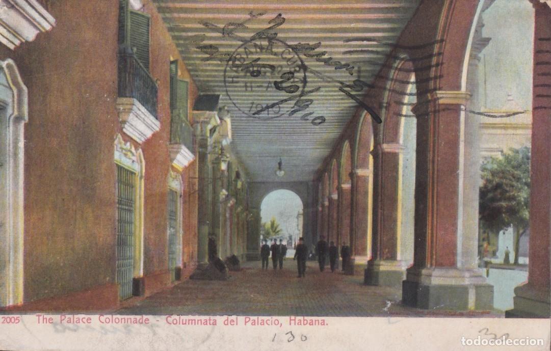 Postkarten: POS-1579 CUBA 1910 HAVANA PORTAL PALACIO GOBIERNO COLONNATE OF PALACE.
