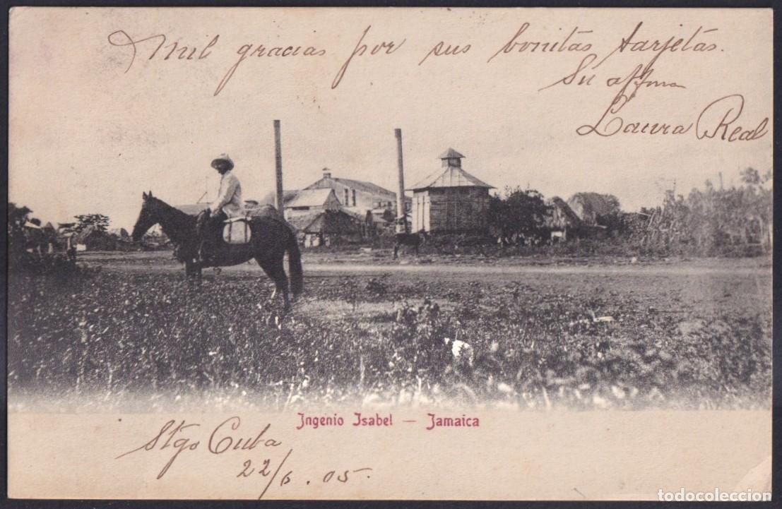 Postales: POS-1662 CUBA1905 POSTCARD SUGAR MILLS ISABEL, JAMAICA TOWN. ORIENTE.