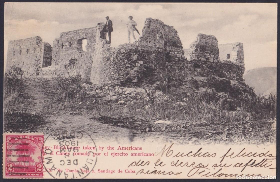 Postales: POS-1654 CUBA 1903 POSTCARD EL CANEY FORTRESS GUANTANAMO TO SPAIN